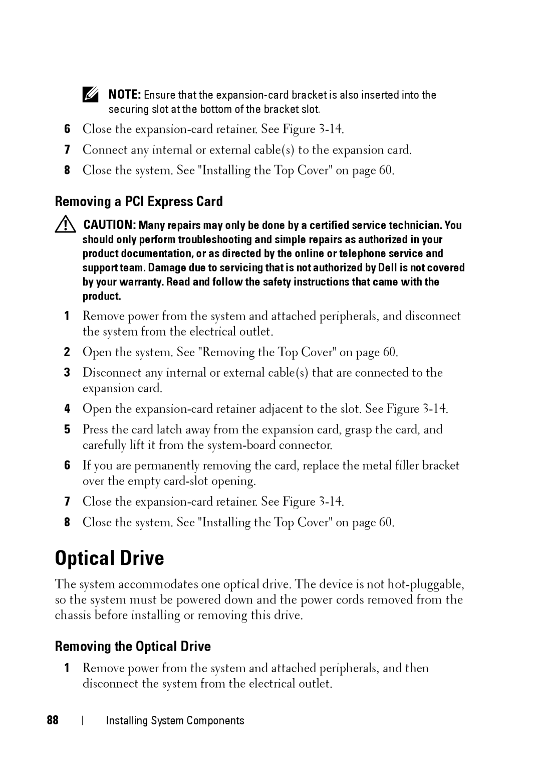 Dell XK946 manual Removing a PCI Express Card, Removing the Optical Drive 