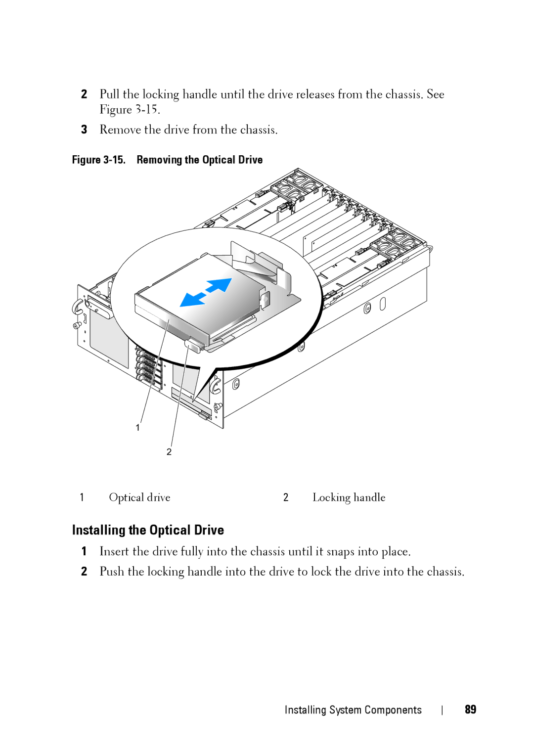 Dell XK946 manual Installing the Optical Drive, Removing the Optical Drive 