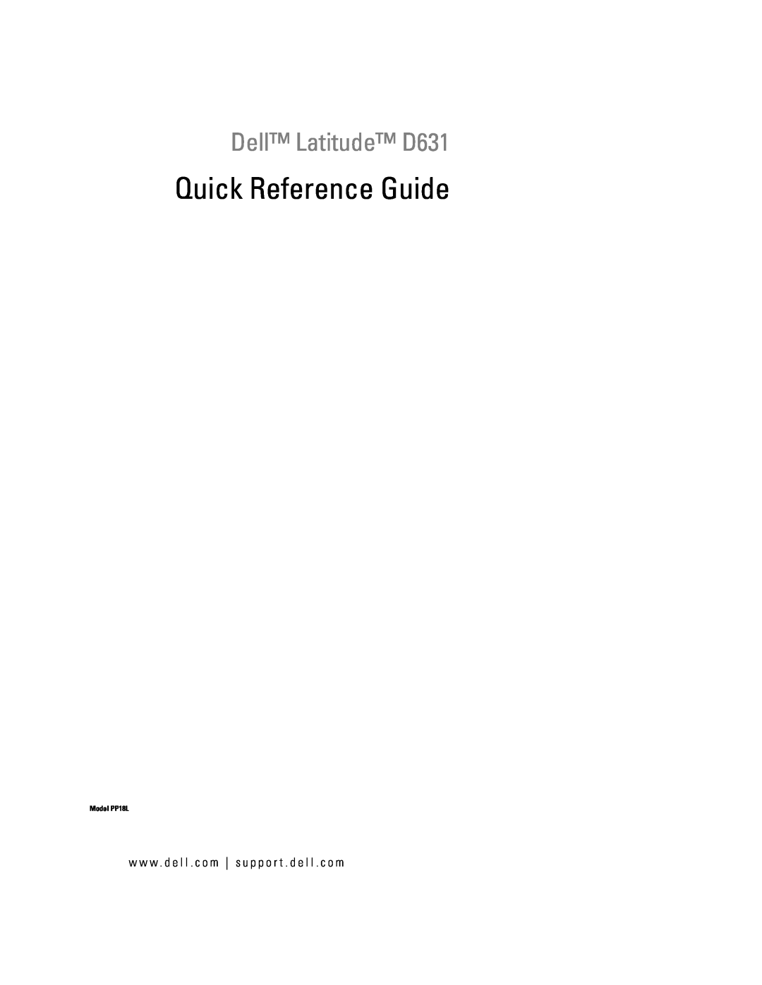 Dell XP140 manual Dell Latitude D631, Quick Reference Guide, Model PP18L 