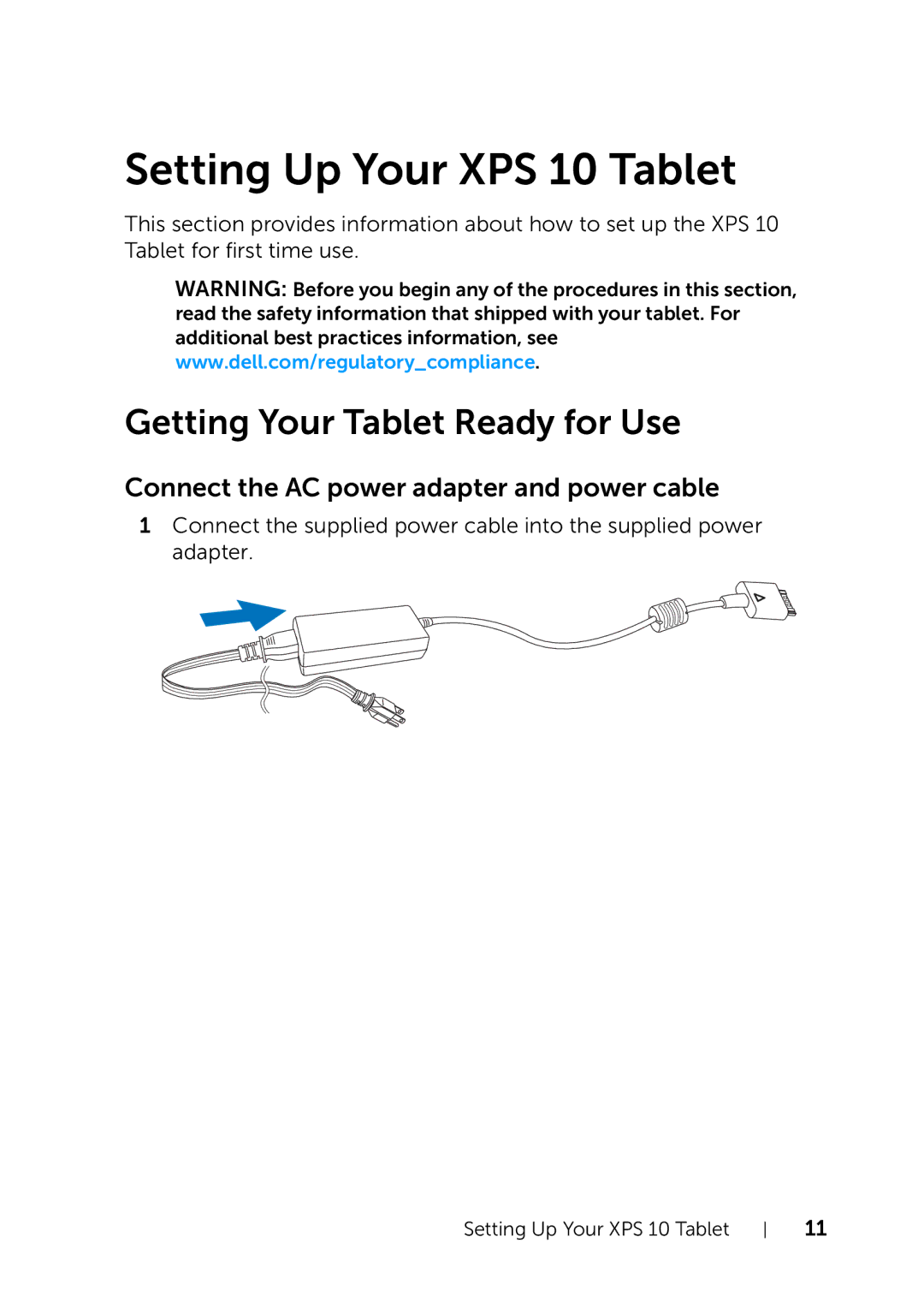 Dell Setting Up Your XPS 10 Tablet, Getting Your Tablet Ready for Use, Connect the AC power adapter and power cable 