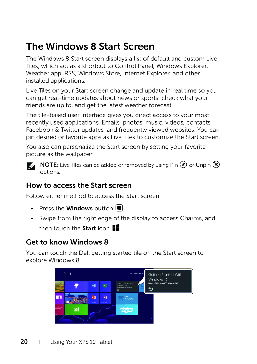 Dell XPS 10 user manual Windows 8 Start Screen, How to access the Start screen, Get to know Windows 