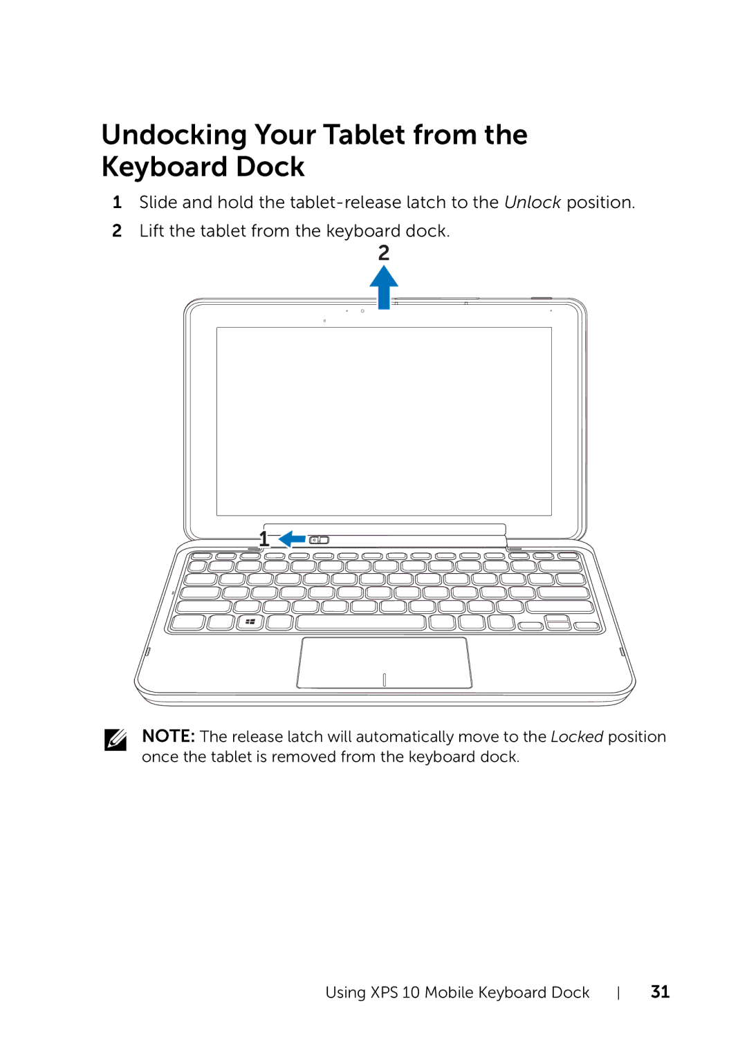 Dell XPS 10 user manual Undocking Your Tablet from the Keyboard Dock 