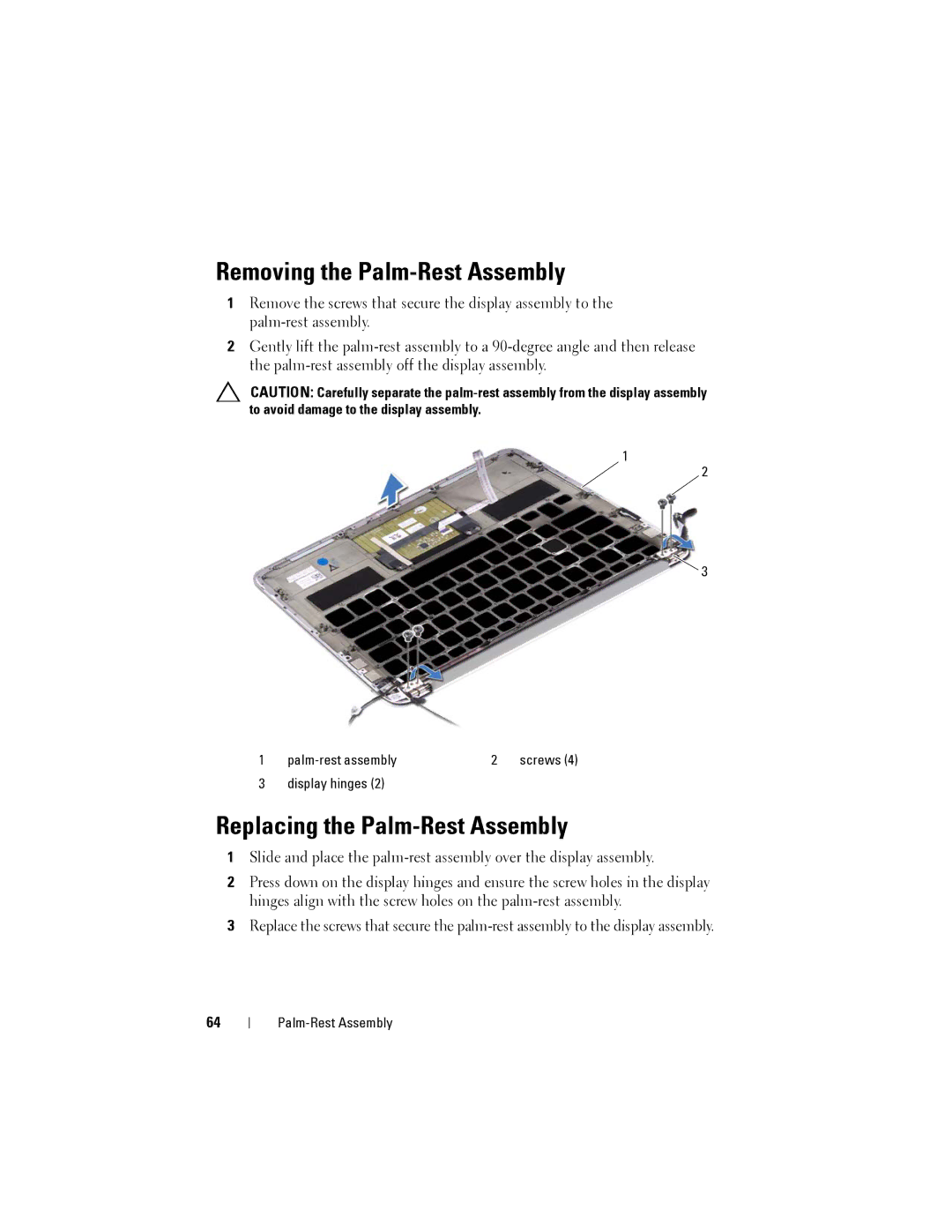 Dell XPS 13 owner manual Removing the Palm-Rest Assembly, Replacing the Palm-Rest Assembly 