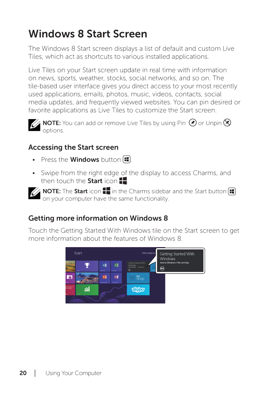 Dell XPS 18 user manual Windows 8 Start Screen, Accessing the Start screen, Getting more information on Windows 