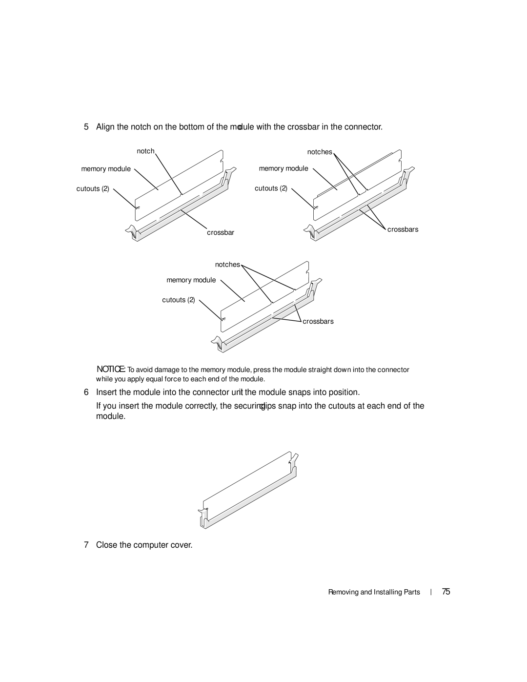 Dell XPS 400 owner manual Notches Memory module Cutouts Crossbars 