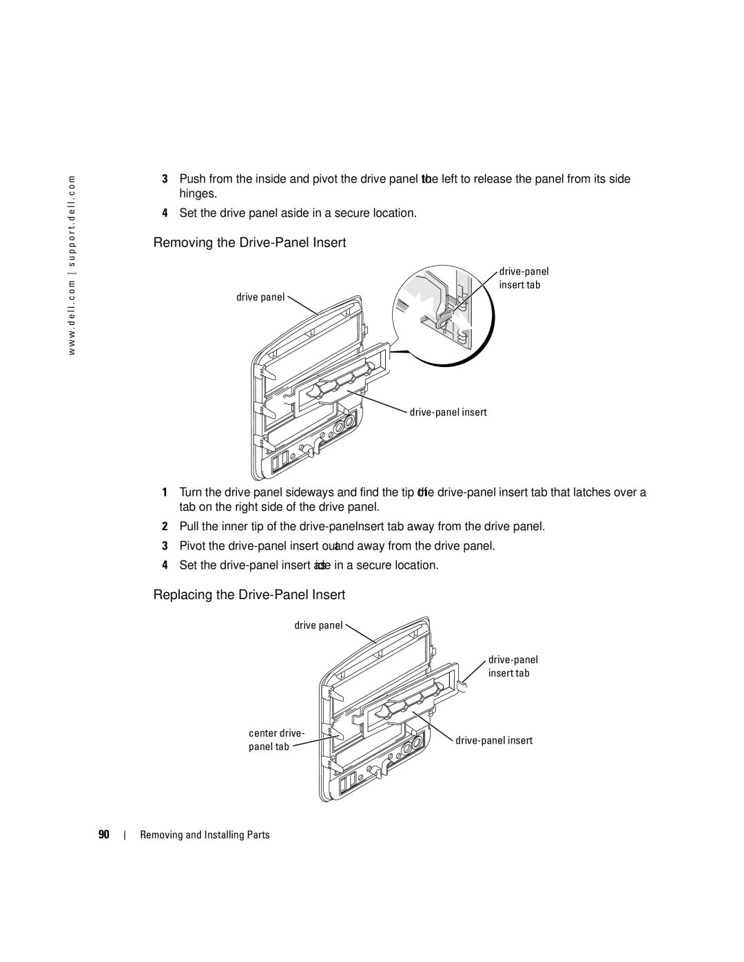 Dell XPS 400 owner manual Removing the Drive-Panel Insert, Replacing the Drive-Panel Insert, Center drive, Panel tab 