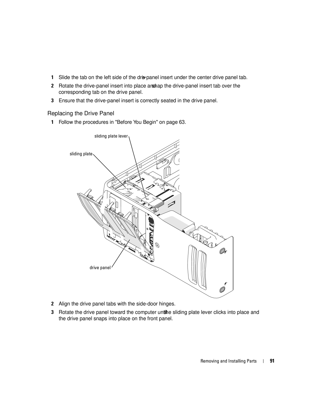 Dell XPS 400 owner manual Replacing the Drive Panel 