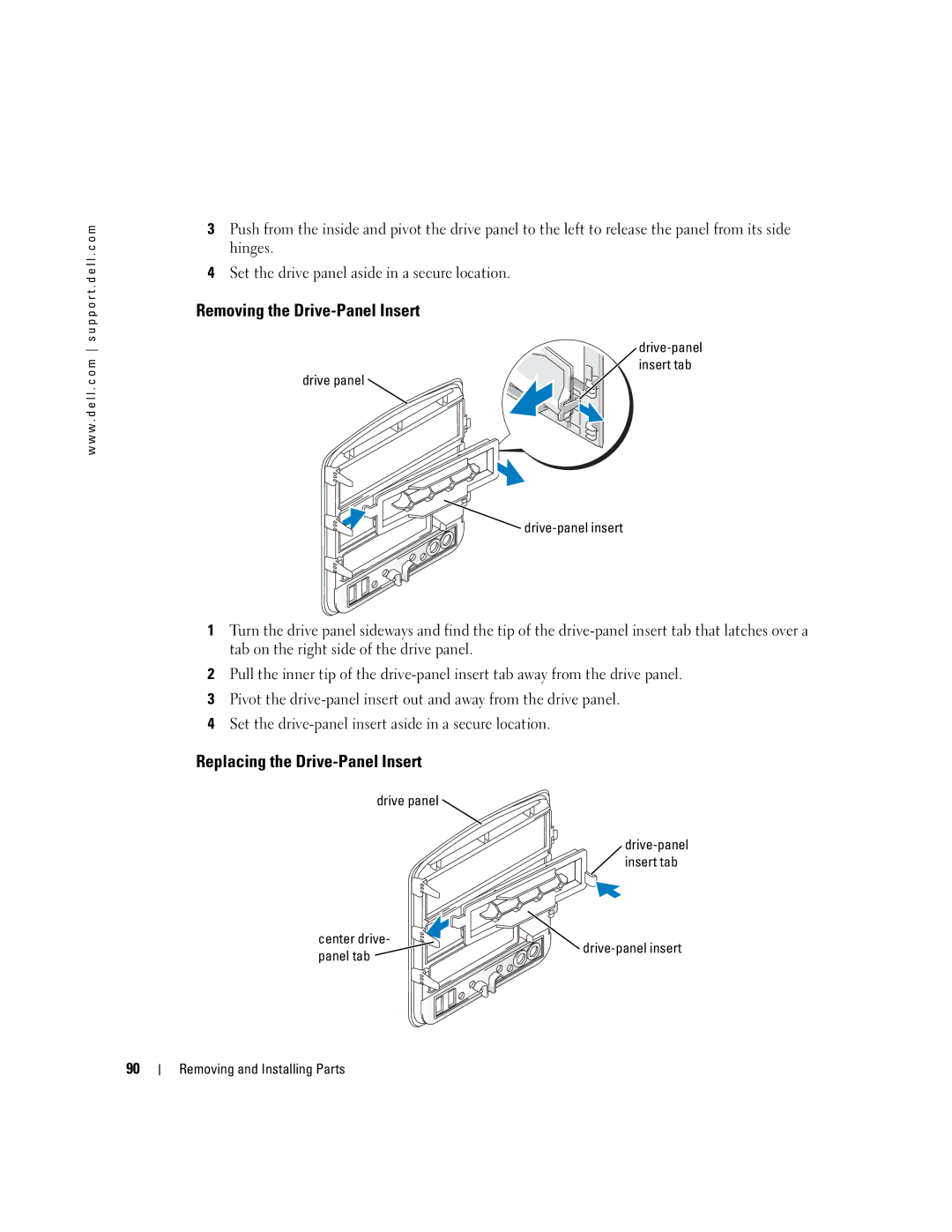 Dell XPS 400 owner manual Removing the Drive-Panel Insert, Replacing the Drive-Panel Insert 