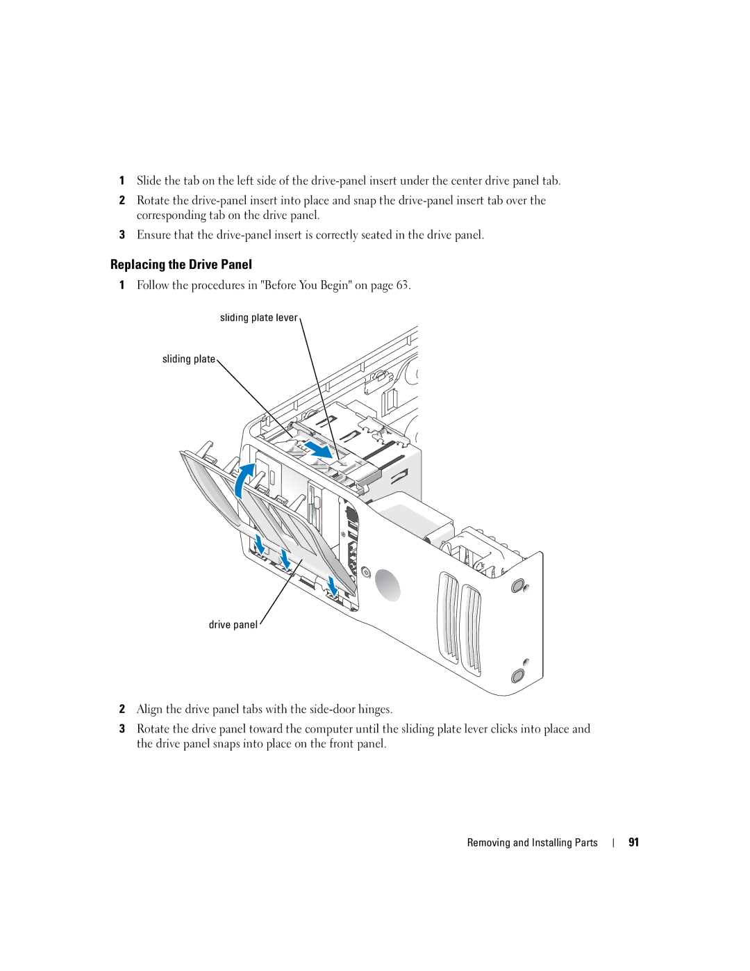 Dell XPS 400 owner manual Replacing the Drive Panel 