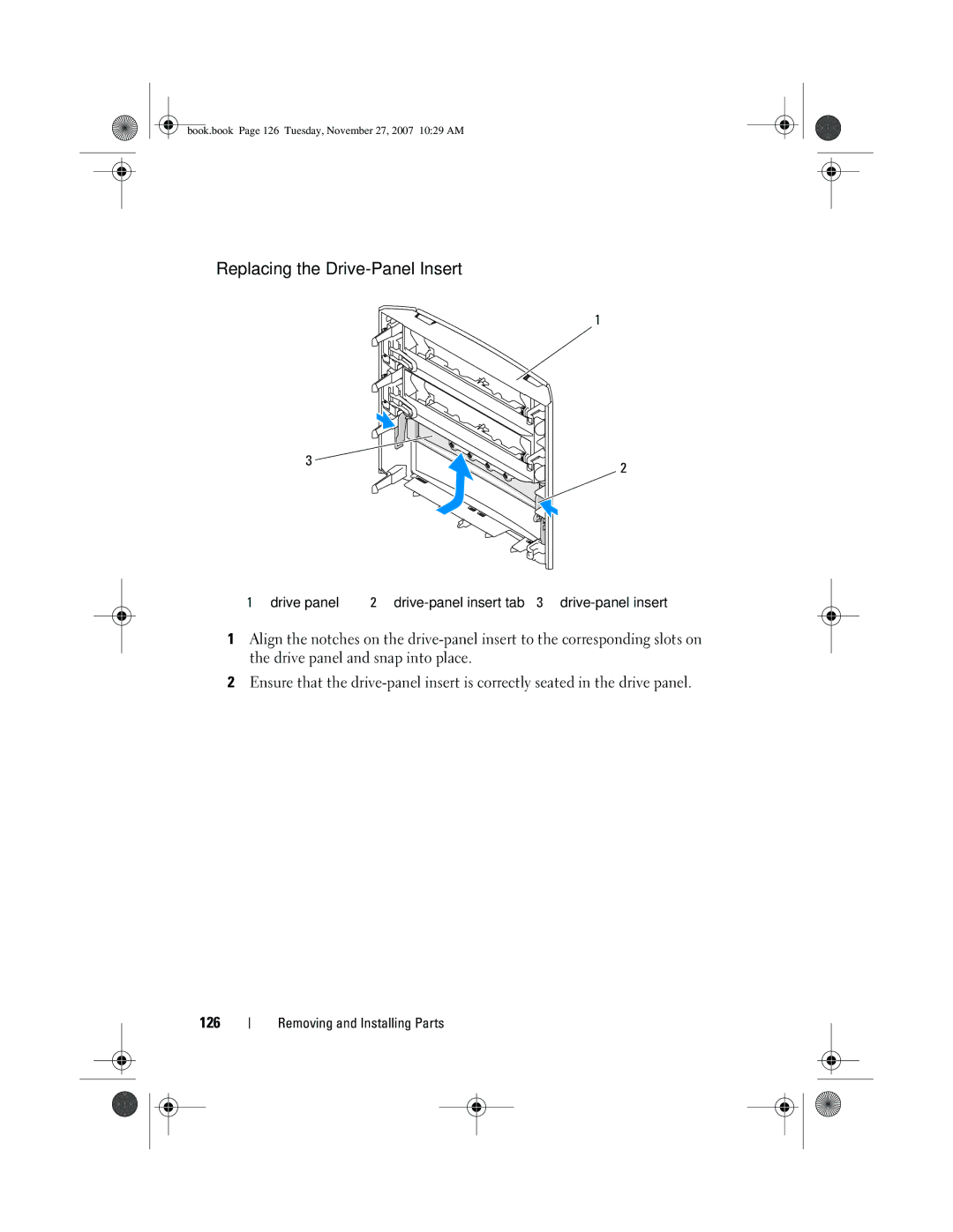 Dell XPS 420 owner manual Replacing the Drive-Panel Insert 