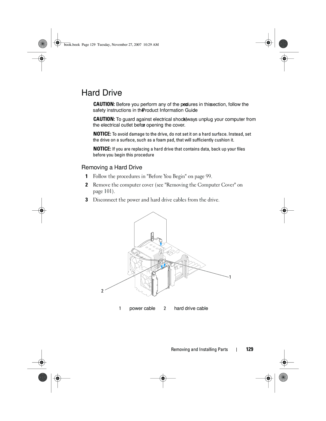 Dell XPS 420 owner manual Removing a Hard Drive, 129 