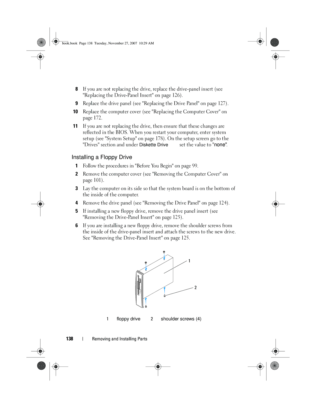 Dell XPS 420 owner manual Installing a Floppy Drive, 138 