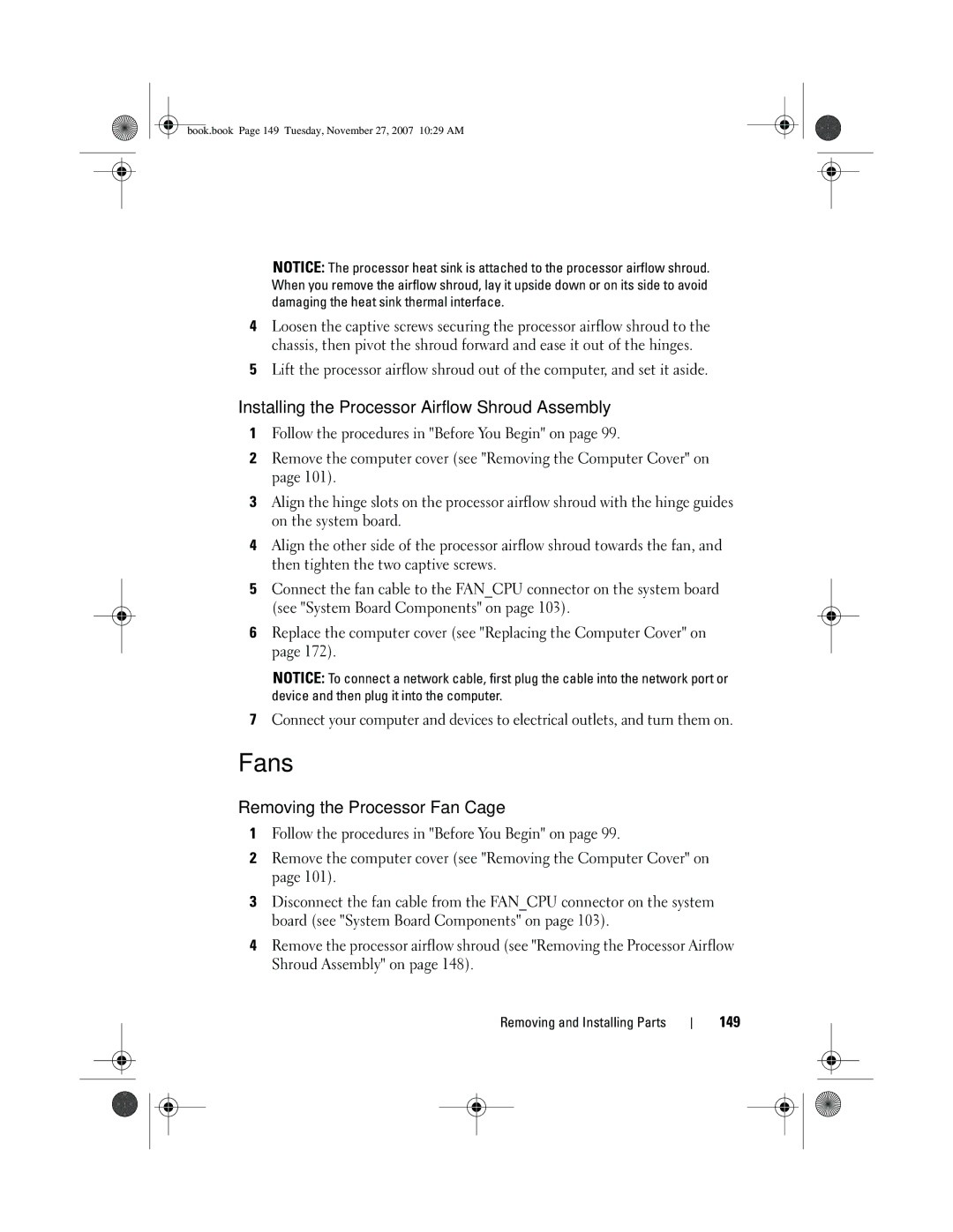 Dell XPS 420 owner manual Fans, Installing the Processor Airflow Shroud Assembly, Removing the Processor Fan Cage, 149 
