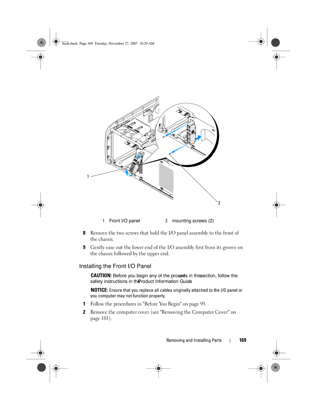 Dell XPS 420 owner manual Installing the Front I/O Panel, 169 