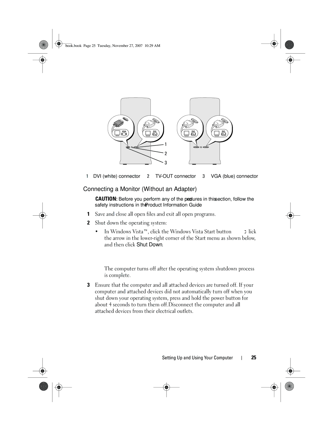 Dell XPS 420 owner manual Connecting a Monitor Without an Adapter 