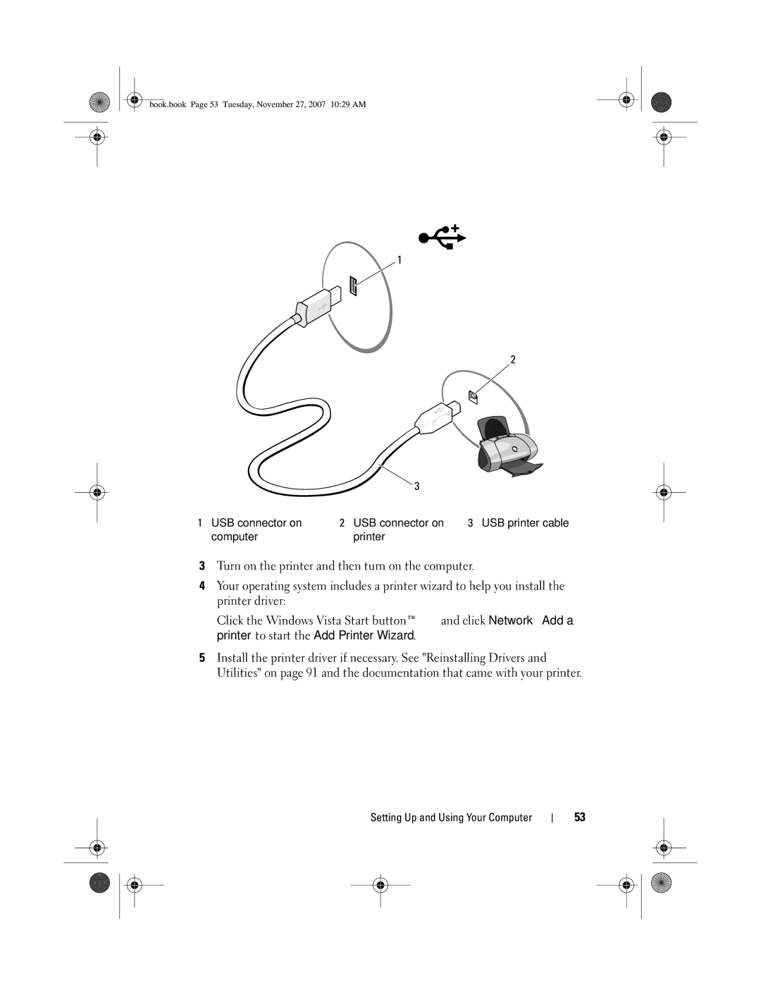 Dell XPS 420 owner manual USB connector on USB printer cable Computer Printer 