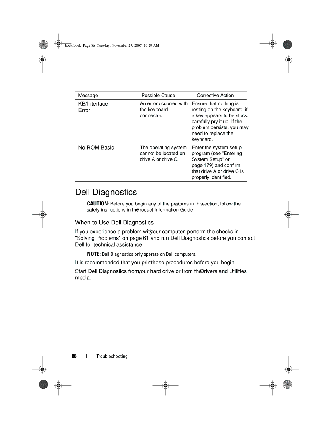 Dell XPS 420 owner manual When to Use Dell Diagnostics 