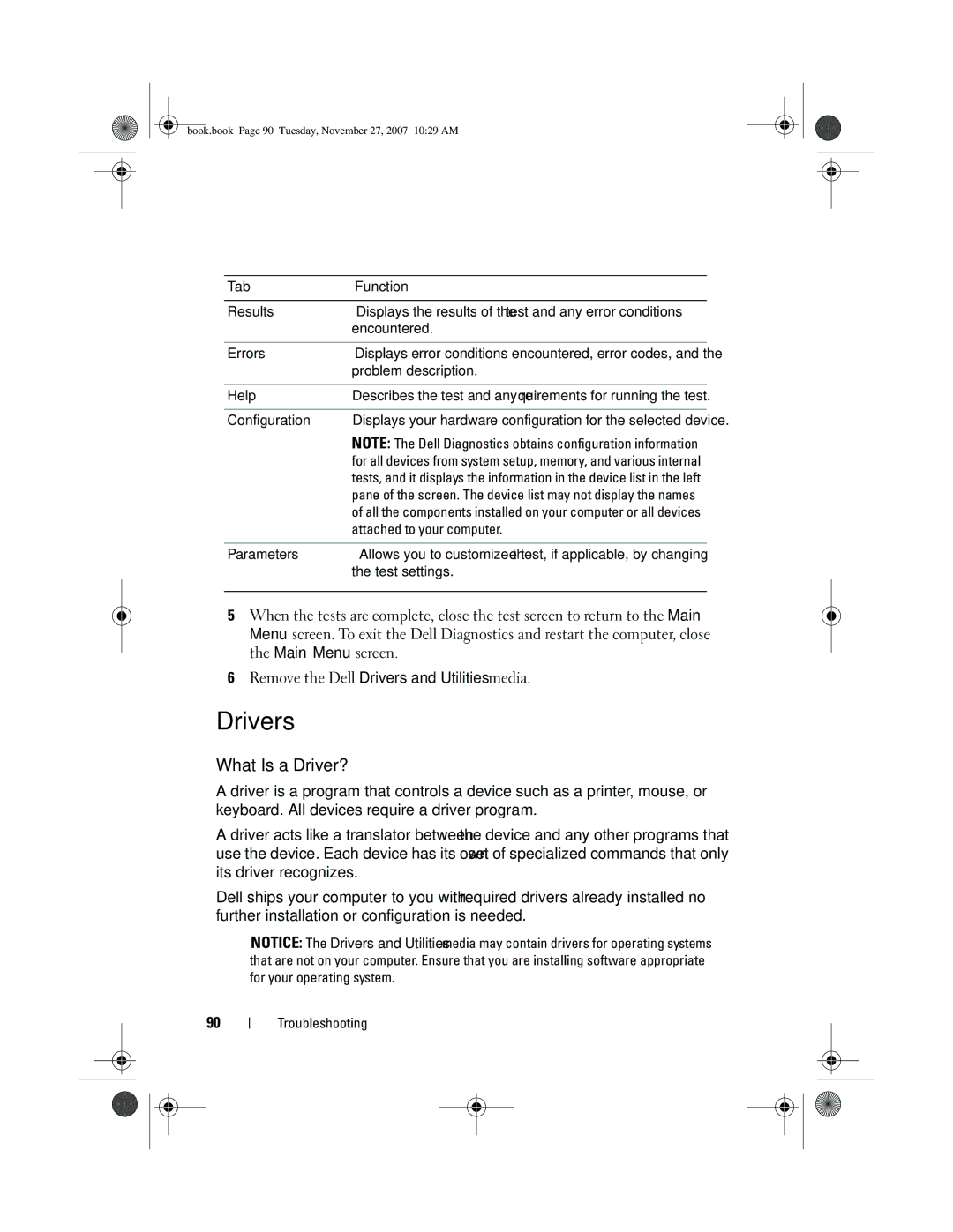 Dell XPS 420 owner manual Drivers, What Is a Driver?, Tab Function, Attached to your computer 