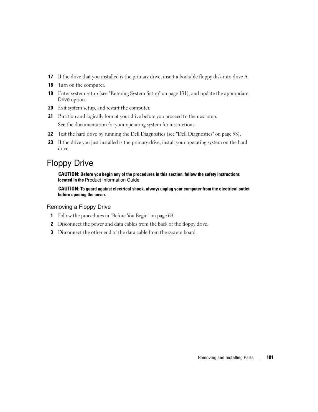 Dell XPS 600 owner manual Removing a Floppy Drive, 101 