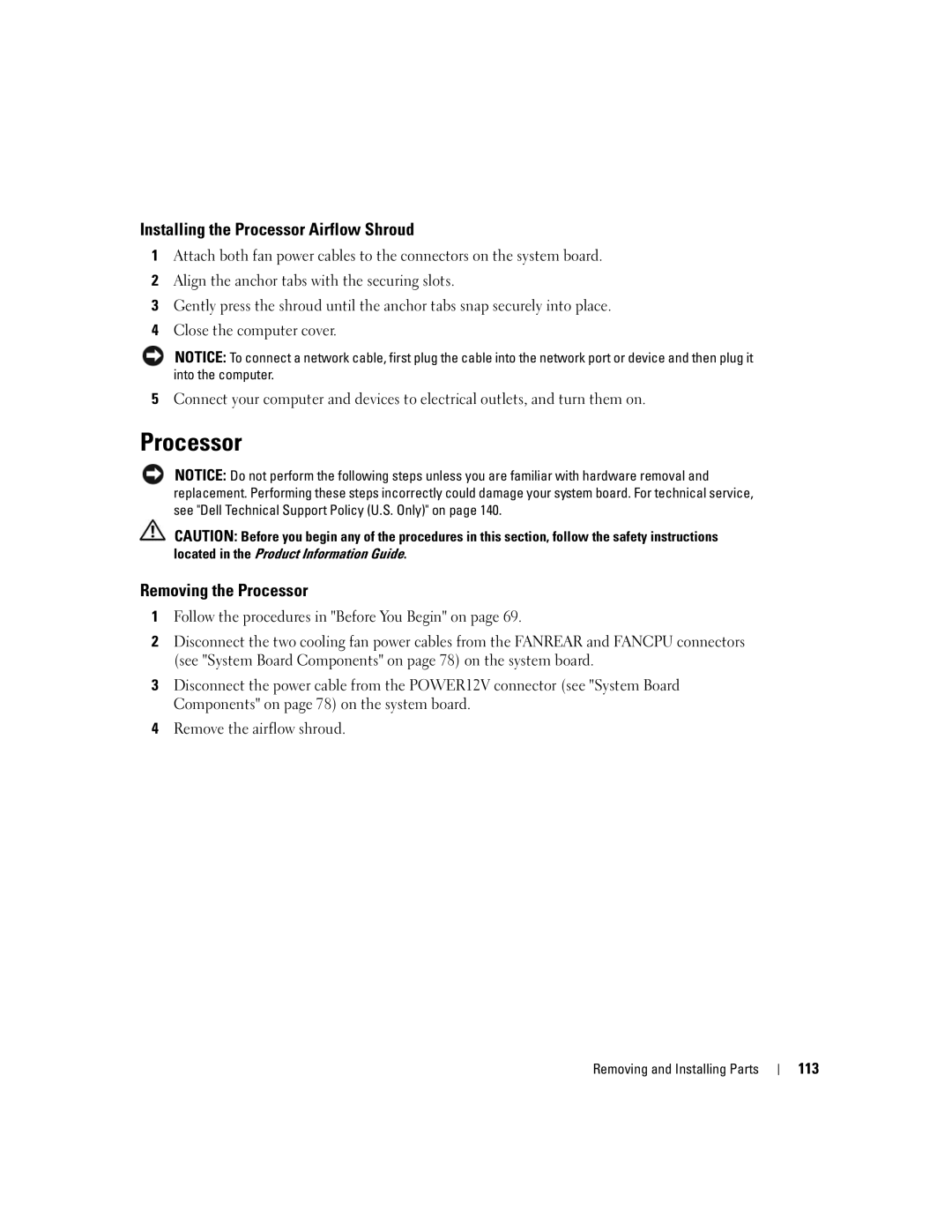 Dell XPS 600 owner manual Installing the Processor Airflow Shroud, Removing the Processor, 113 