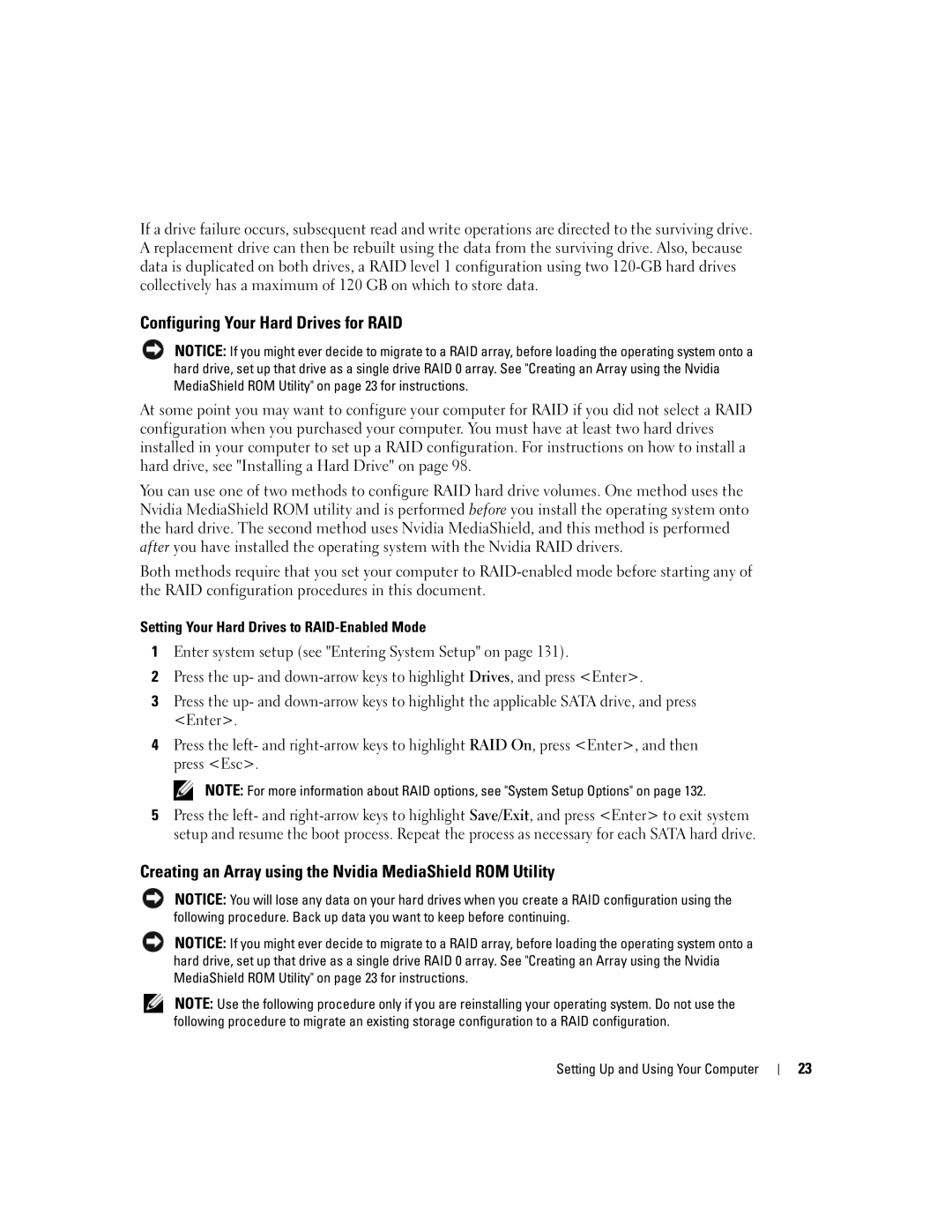 Dell XPS 600 owner manual Configuring Your Hard Drives for RAID, Creating an Array using the Nvidia MediaShield ROM Utility 