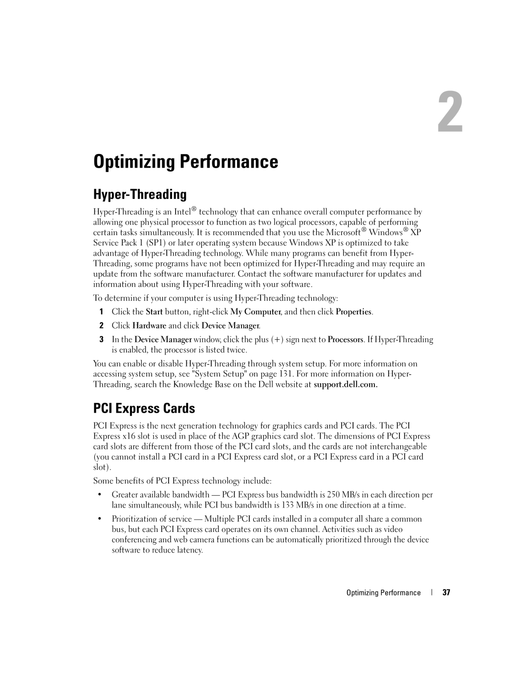 Dell XPS 600 owner manual Hyper-Threading, PCI Express Cards, Optimizing Performance 