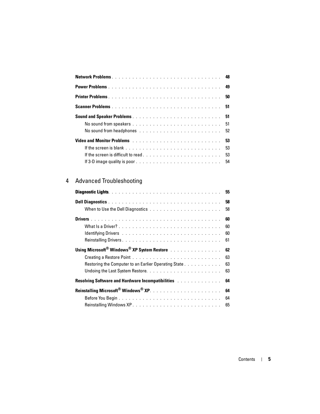 Dell XPS 600 owner manual Using Microsoft Windows XP System Restore, Restoring the Computer to an Earlier Operating State 