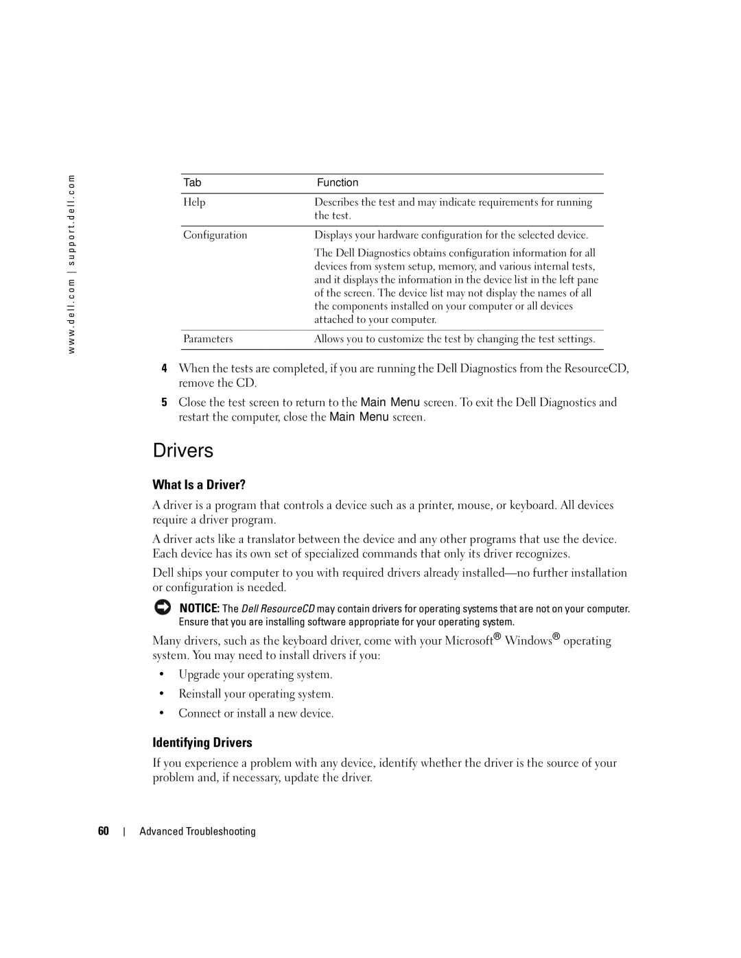 Dell XPS 600 owner manual What Is a Driver?, Identifying Drivers 