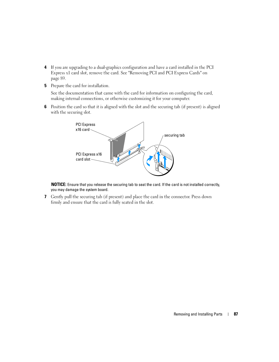 Dell XPS 600 owner manual Securing tab PCI Express x16 card slot 