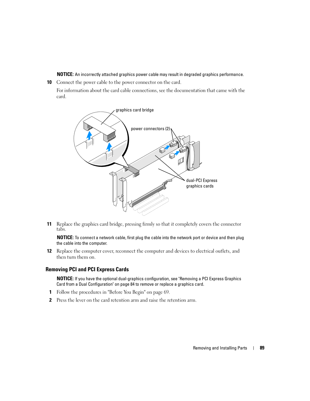 Dell XPS 600 owner manual Removing PCI and PCI Express Cards, Graphics card bridge Power connectors 