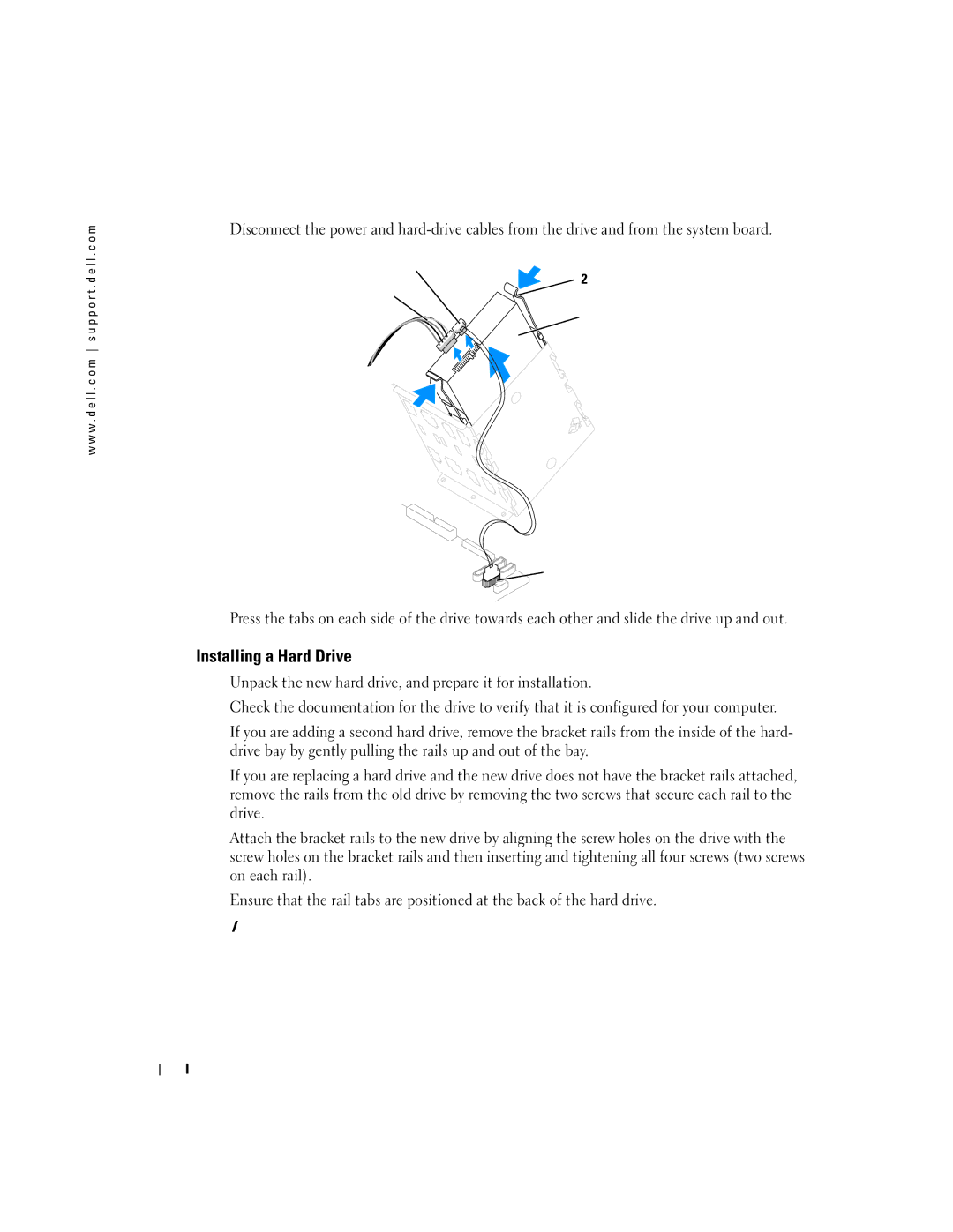 Dell XPS 600 owner manual Installing a Hard Drive 