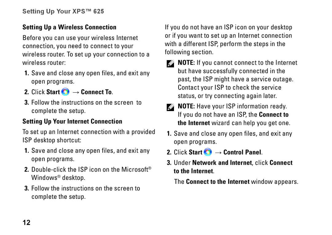 Dell XPS 625 manual Setting Up a Wireless Connection, Click Start → Connect To, Setting Up Your Internet Connection 