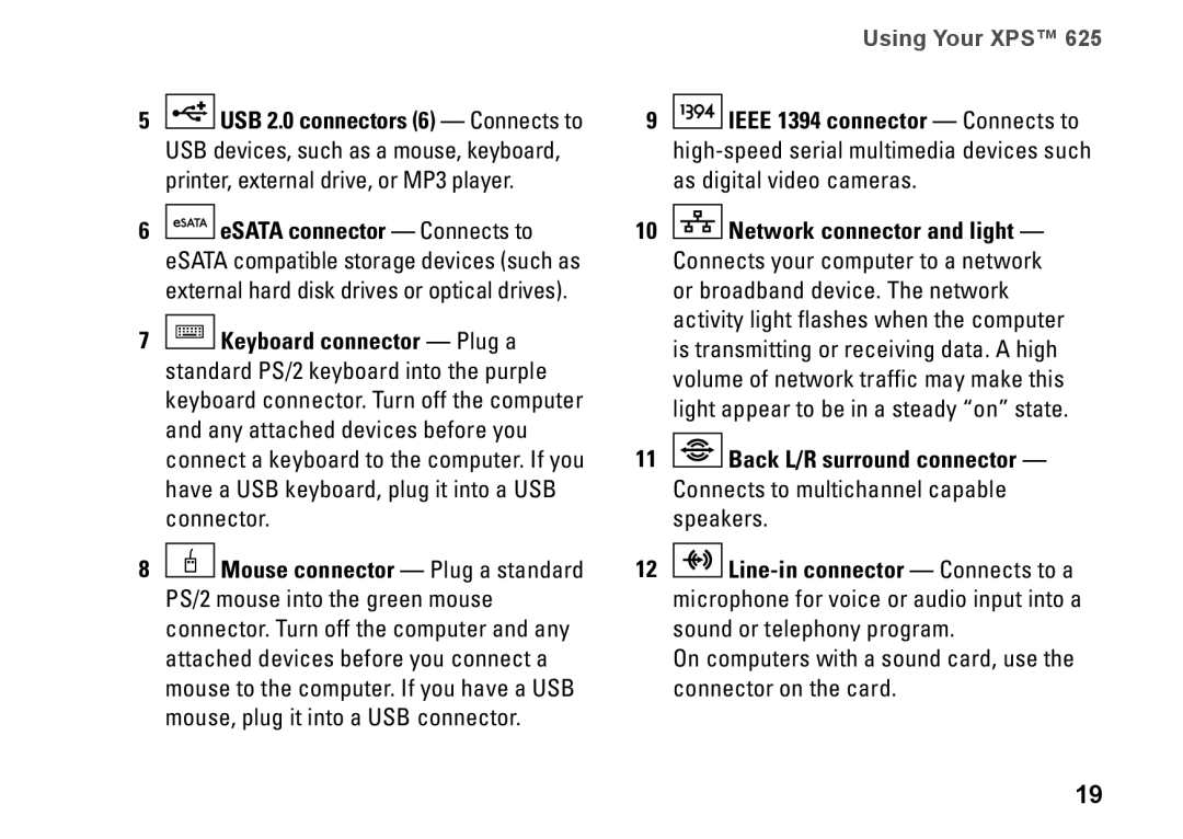 Dell XPS 625 manual Using Your XPS 