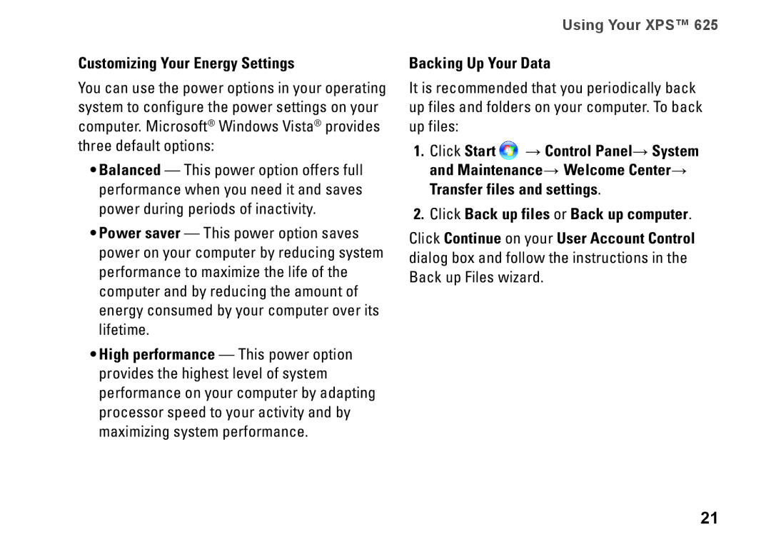 Dell XPS 625 manual Customizing Your Energy Settings, Backing Up Your Data 