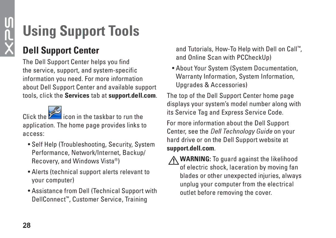 Dell XPS 625 manual Using Support Tools, Dell Support Center 