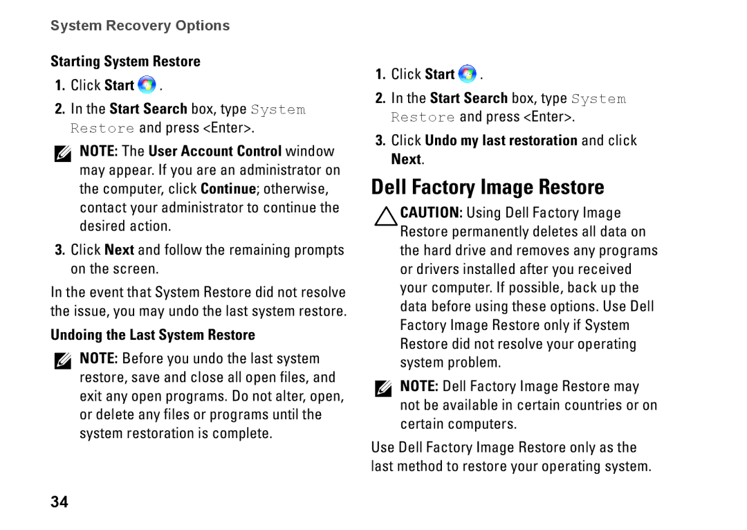 Dell XPS 625 manual Dell Factory Image Restore, Starting System Restore, Undoing the Last System Restore 