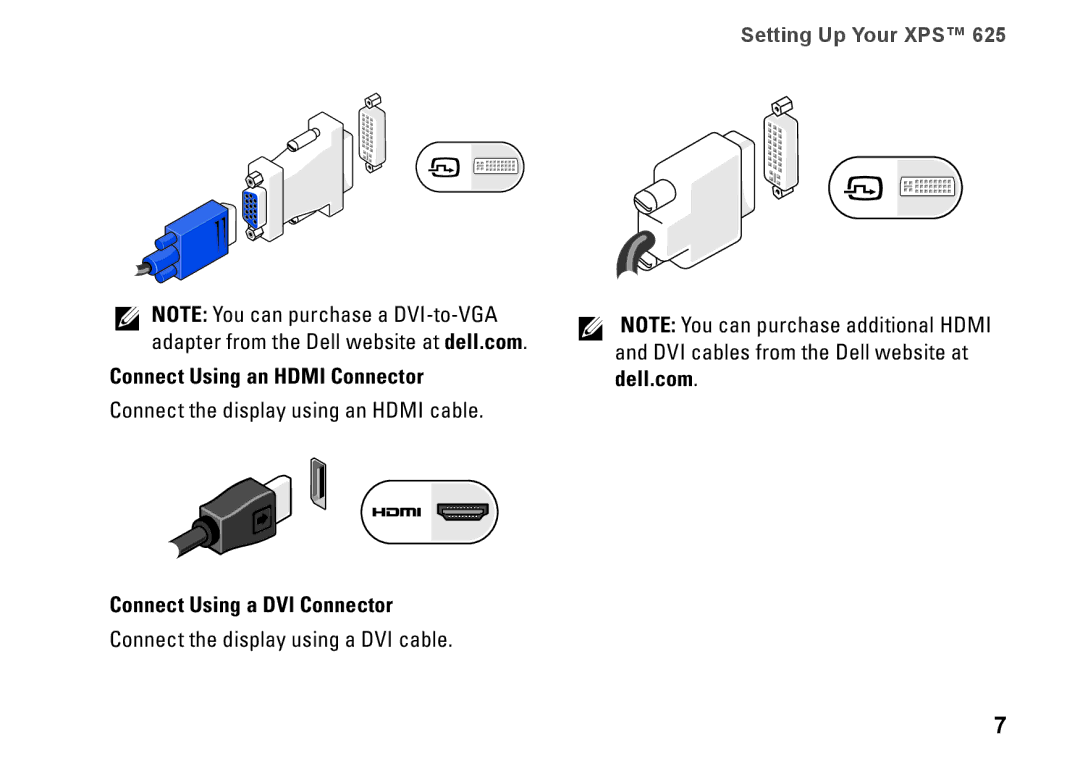 Dell XPS 625 manual Connect Using an Hdmi Connector, Connect Using a DVI Connector 