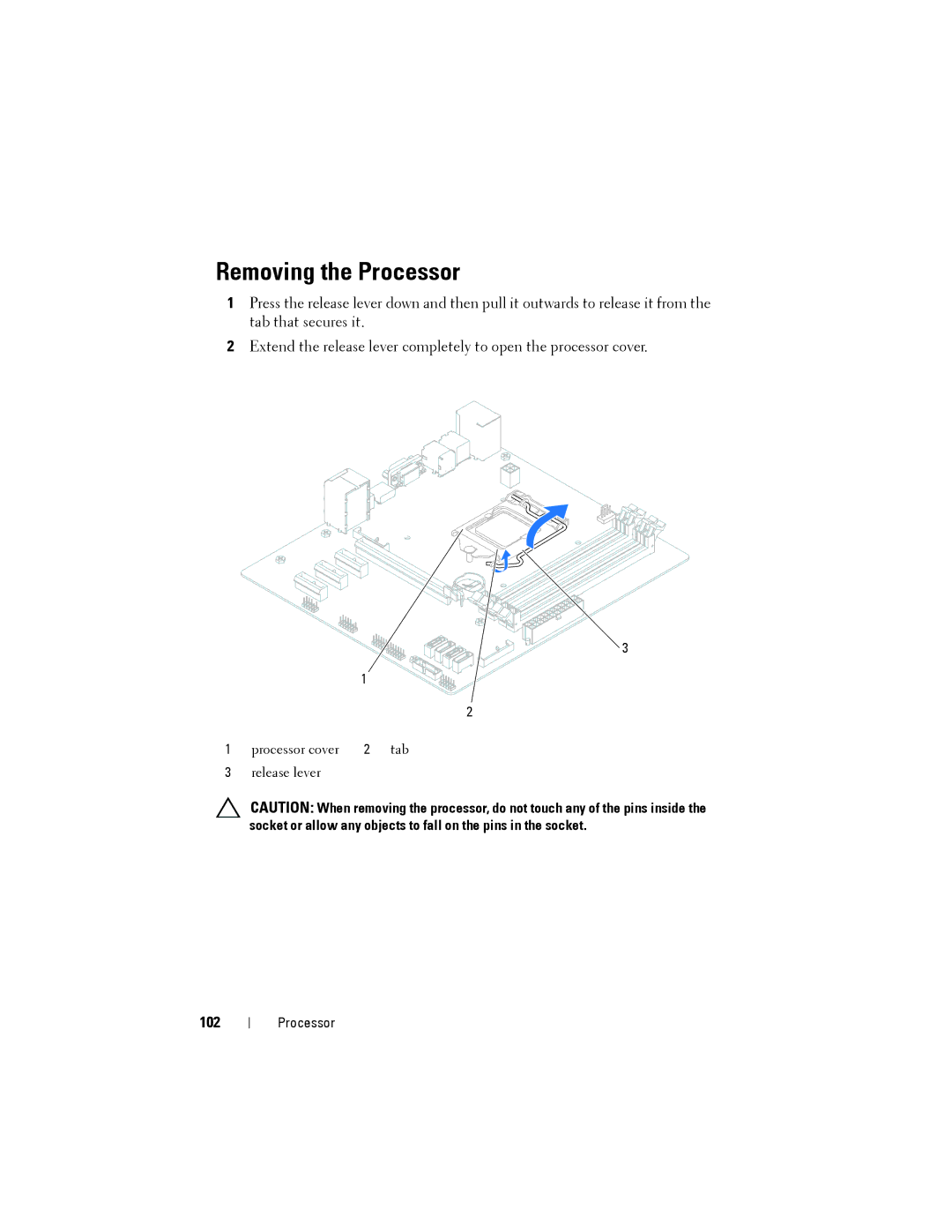 Dell XPS 8500 manual Removing the Processor, 102 