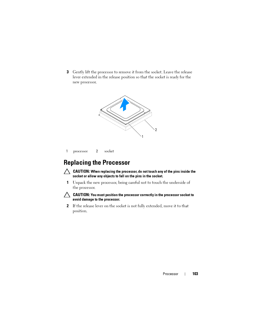 Dell XPS 8500 manual Replacing the Processor, 103 