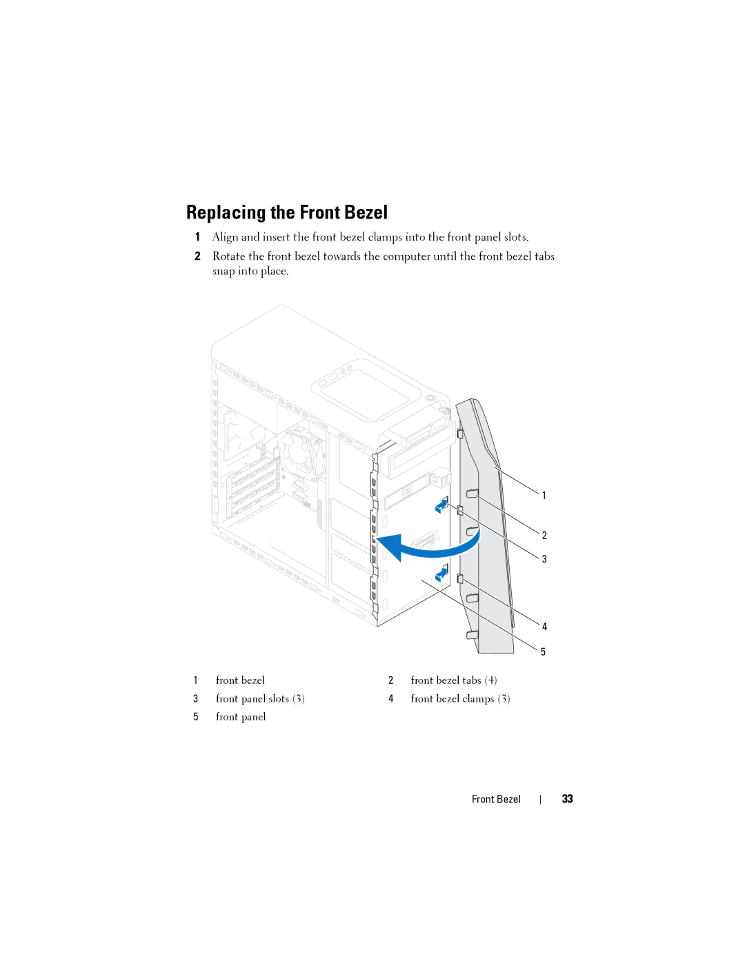 Dell XPS 8500 manual Replacing the Front Bezel 