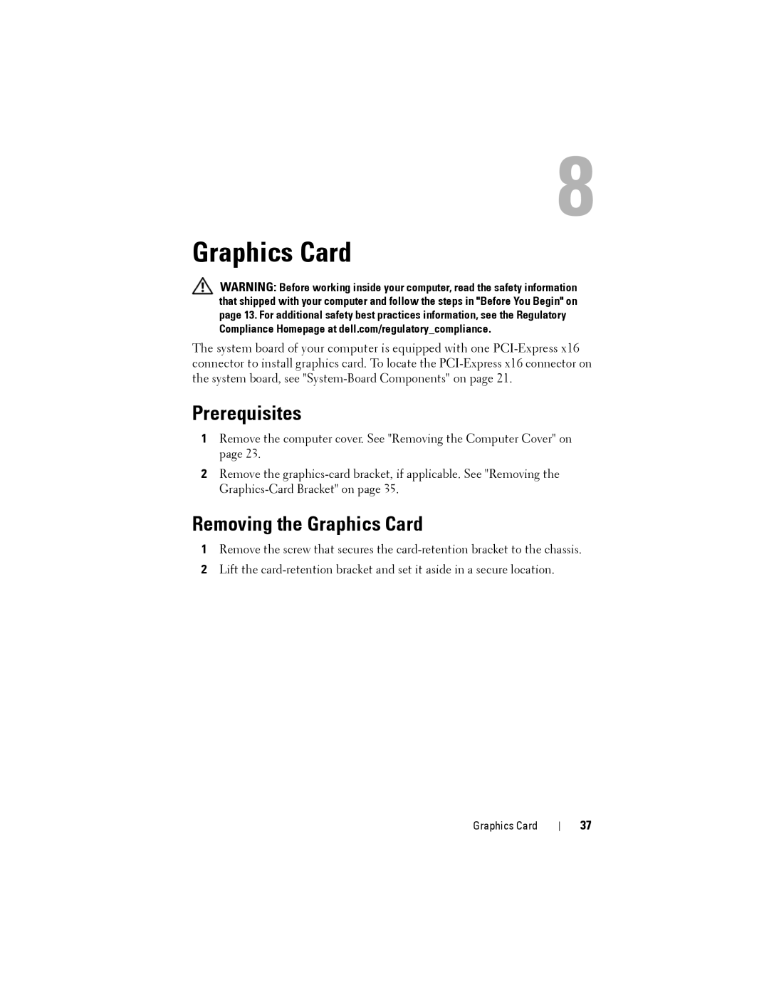 Dell XPS 8500 manual Removing the Graphics Card 