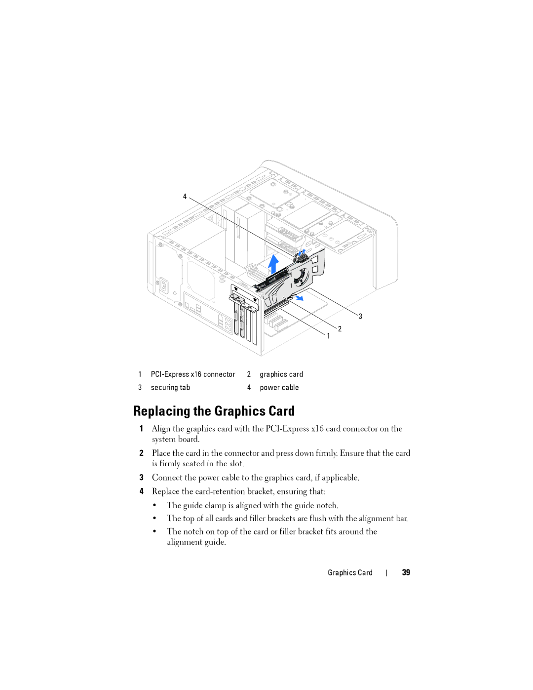 Dell XPS 8500 manual Replacing the Graphics Card 