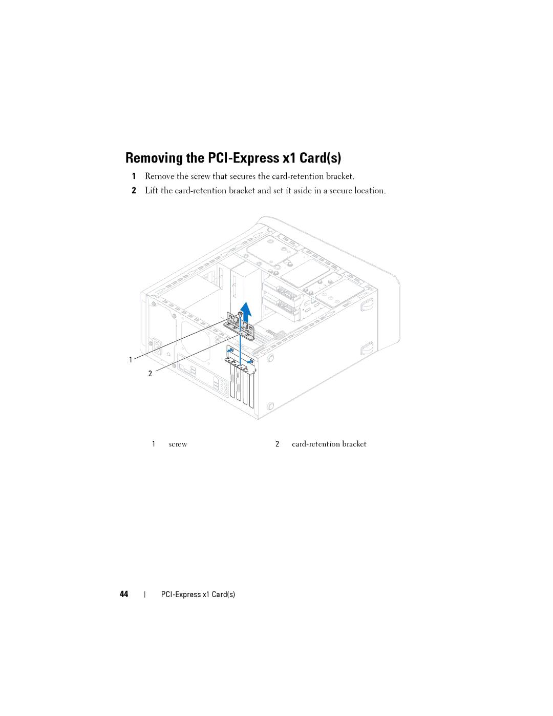 Dell XPS 8500 manual Removing the PCI-Express x1 Cards 