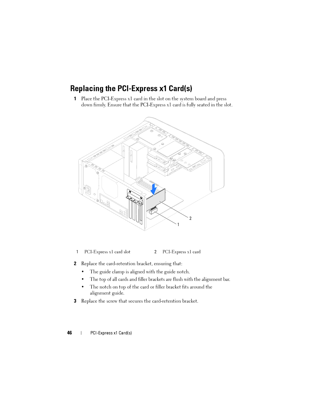 Dell XPS 8500 manual Replacing the PCI-Express x1 Cards 