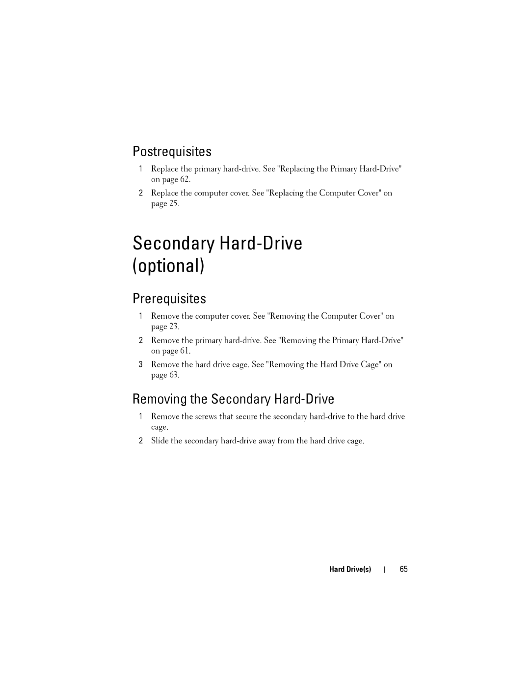 Dell XPS 8500 manual Secondary Hard-Drive optional, Removing the Secondary Hard-Drive 