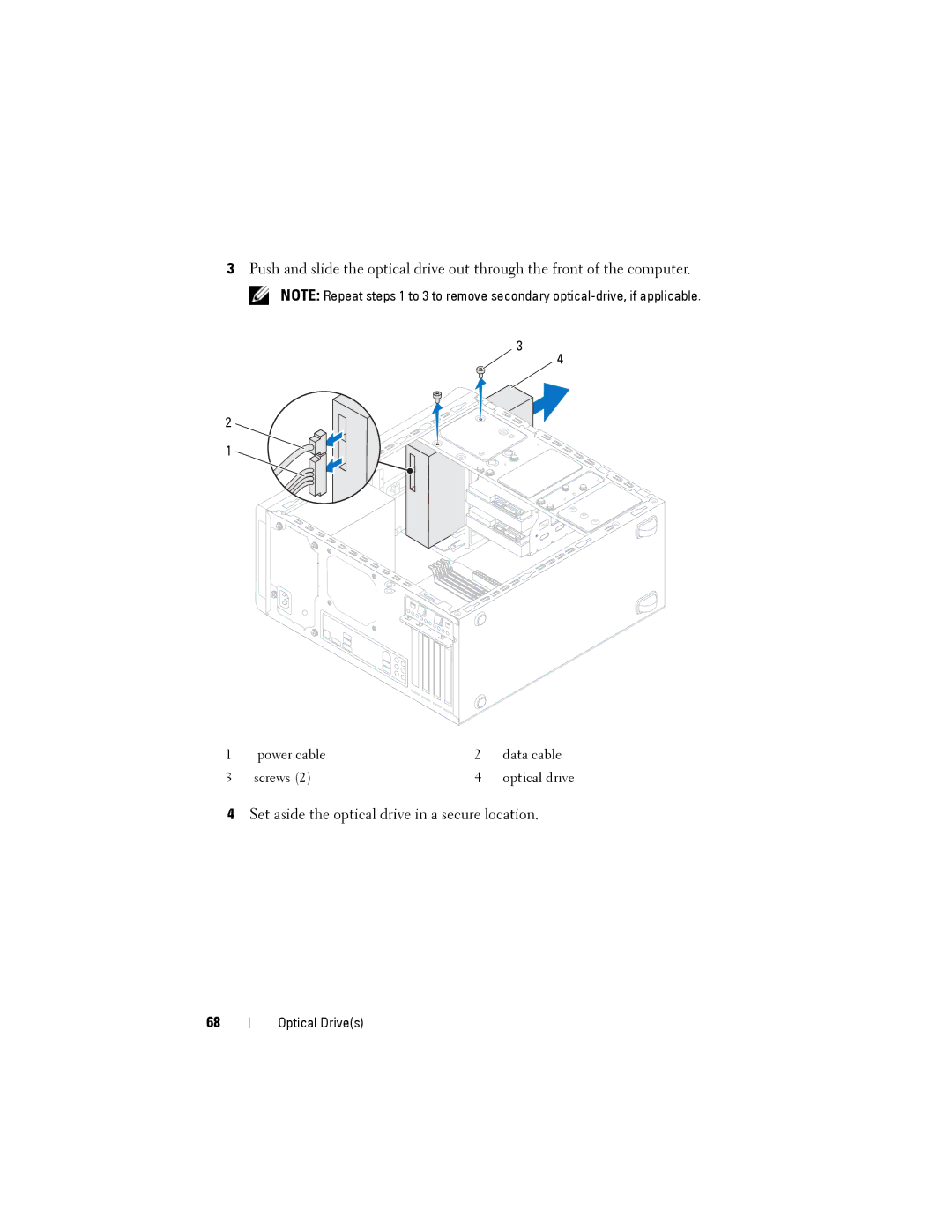 Dell XPS 8500 manual Set aside the optical drive in a secure location 