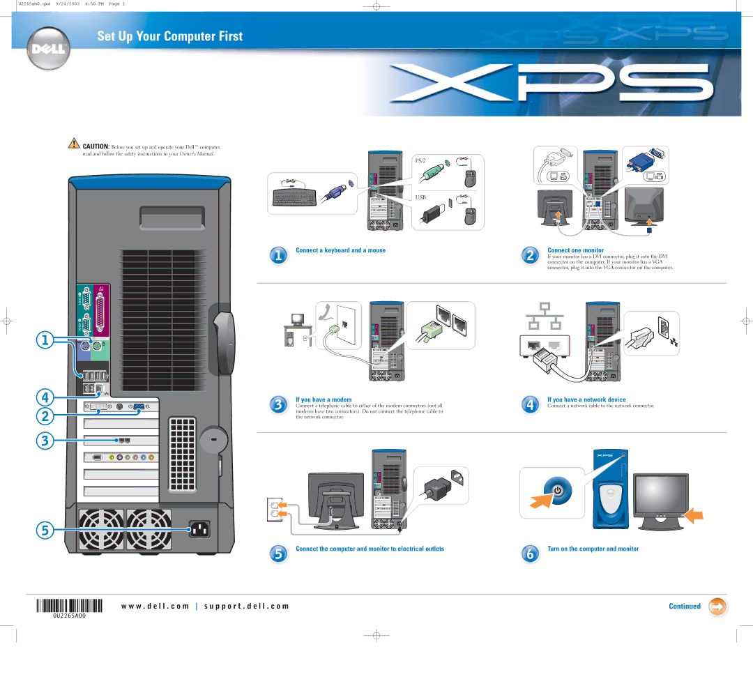 Dell 0U2265A00, XPS Gen 2 owner manual Set Up Your Computer First, Connect a keyboard and a mouse Connect one monitor 