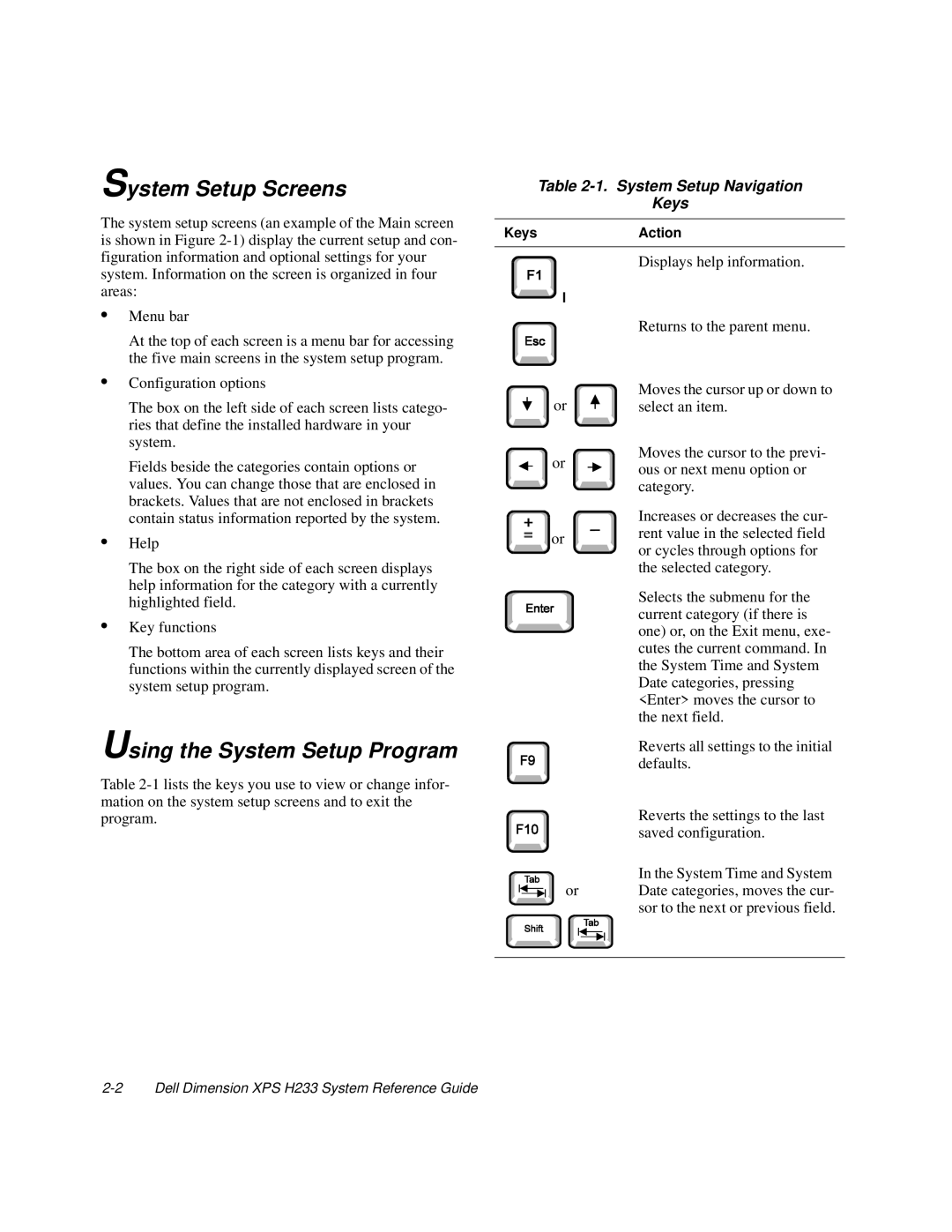 Dell XPS H233 manual System Setup Screens, Using the System Setup Program, System Setup Navigation Keys 