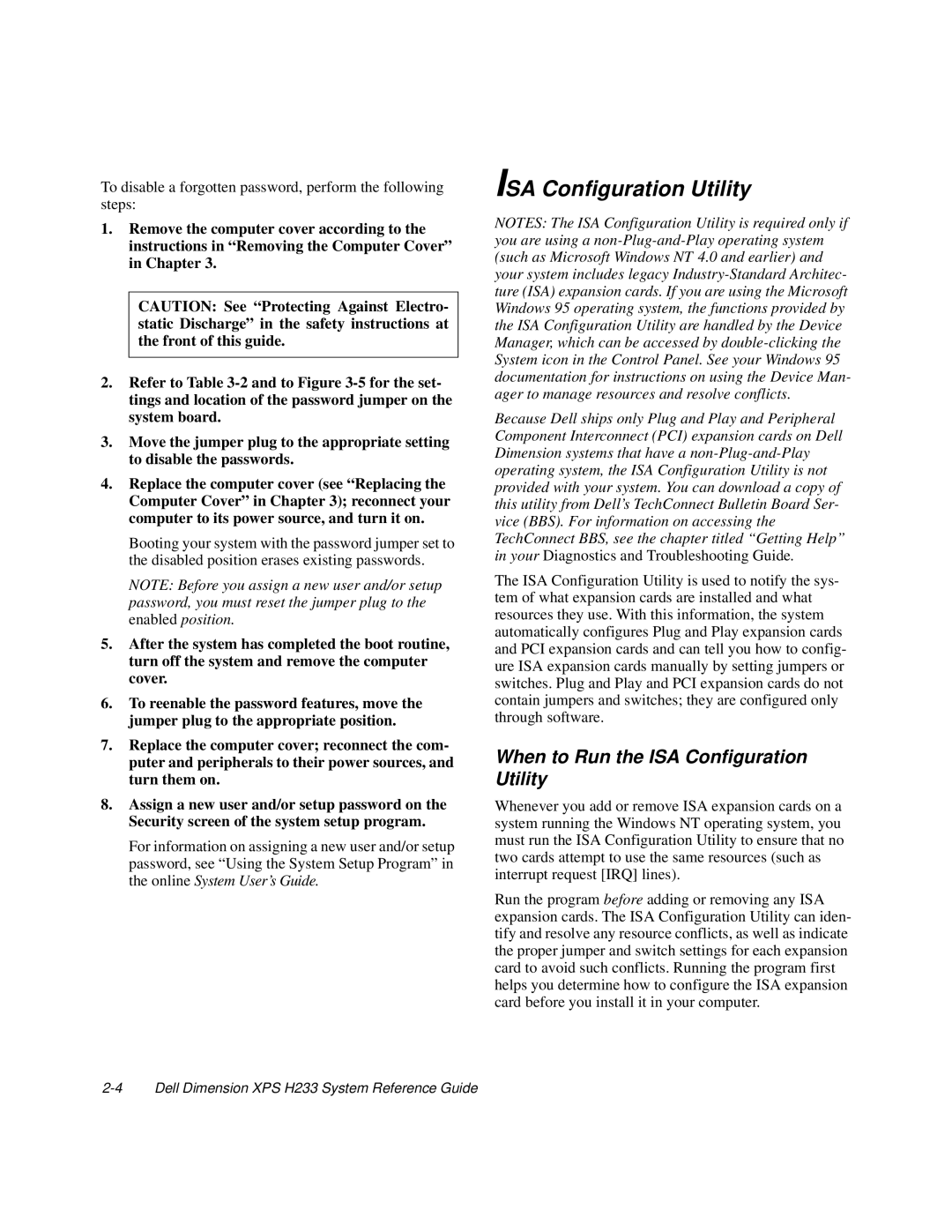 Dell XPS H233 manual When to Run the ISA Configuration Utility 