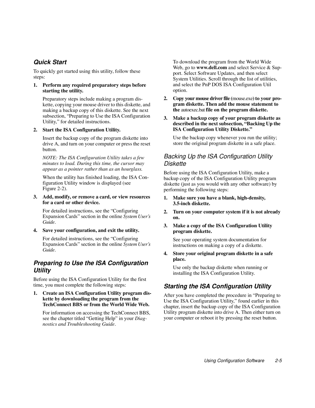 Dell XPS H233 manual Quick Start, Preparing to Use the ISA Configuration Utility, Starting the ISA Configuration Utility 